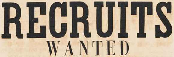 Decorative image saying Recruits Wanted